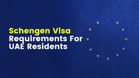 schengen visa requirements from uae