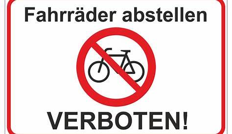 Hinweiszeichen "Fahrräder abstellen verboten!" Aufkleber, 1,88