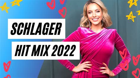 schlager hit mix 2022
