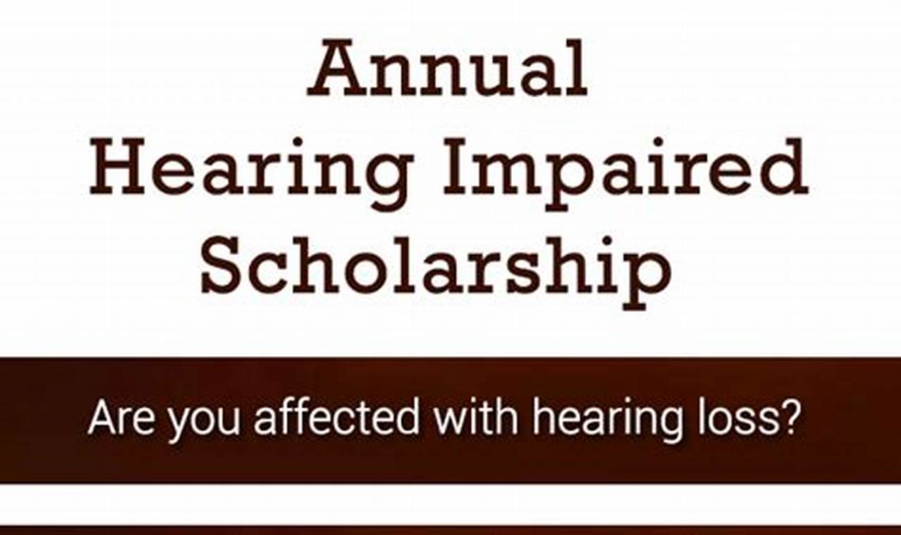 scholarships for hearing impaired
