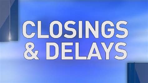 school closings and delays wlos