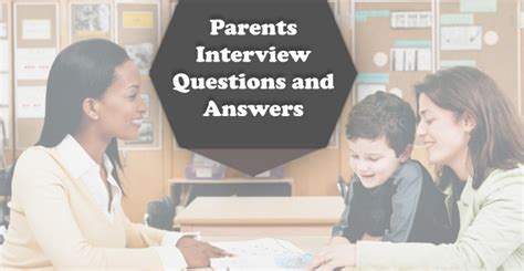 school interview questions and answers for parents