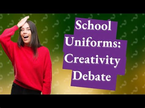 School Uniforms And Creativity
