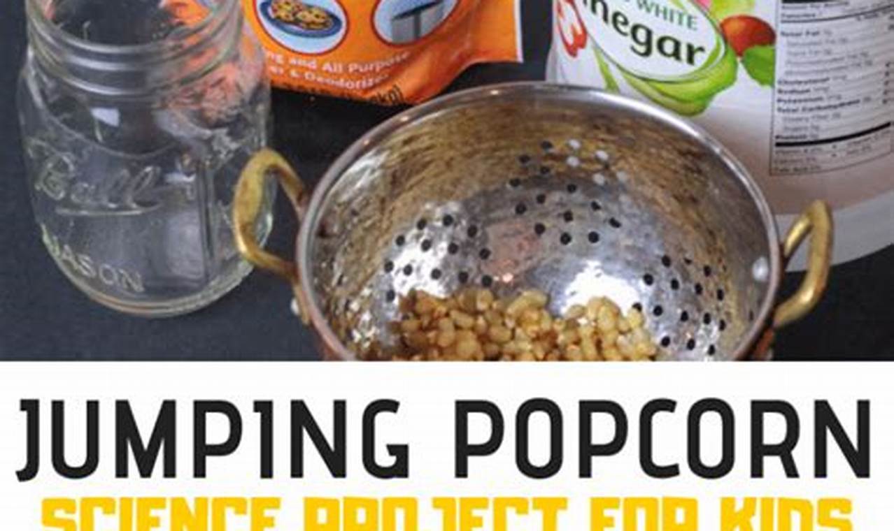 science experiment popcorn