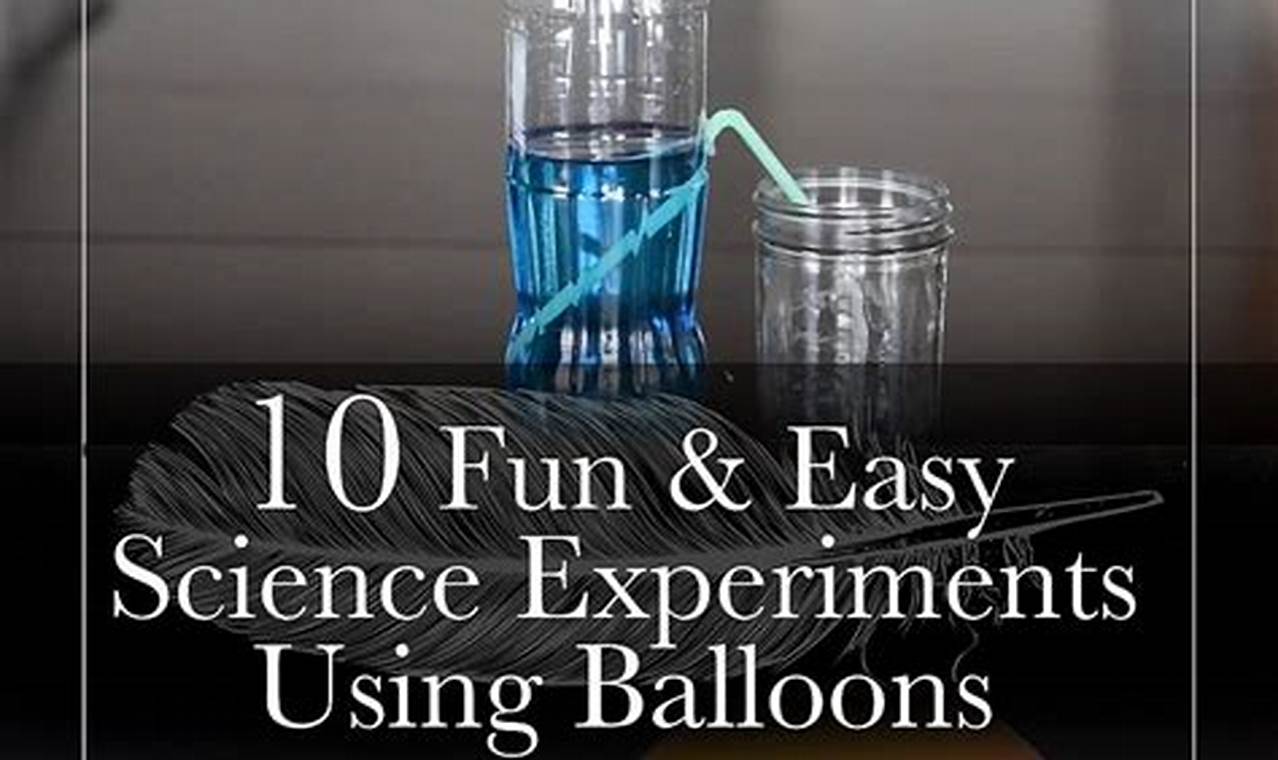 science experiments at home with balloons