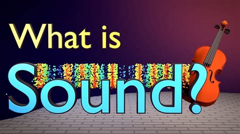 Science Behind Sound