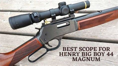 Scope For Henry Big Boy Rifle