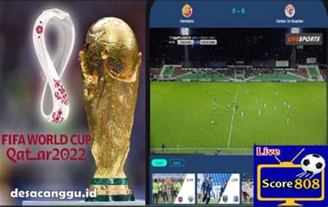 score808 live streaming piala dunia