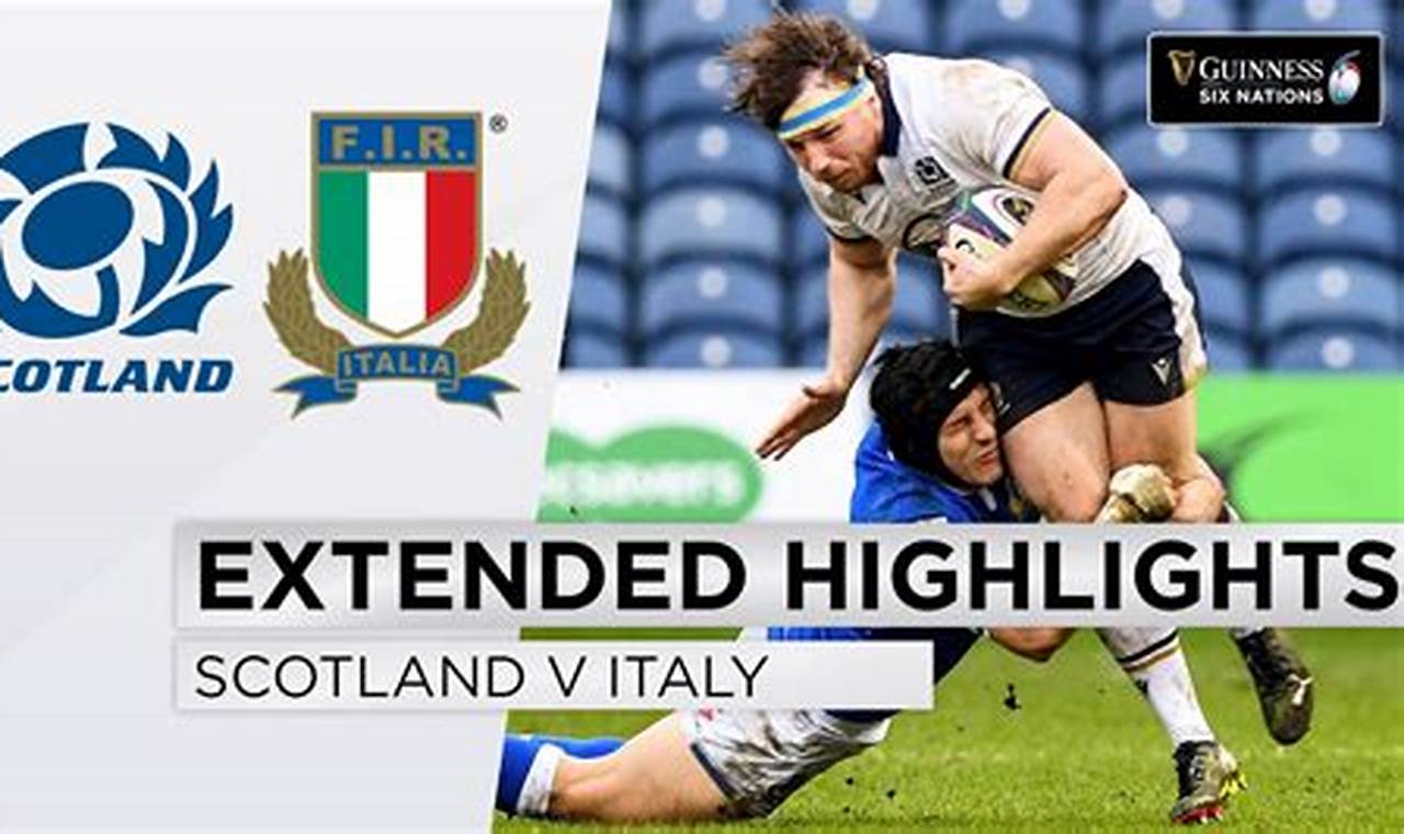Breaking News: Scotland v Italy: Tactical Preview and Match Predictions