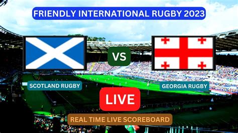 scotland v georgia latest score