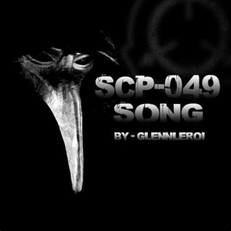 scp 049 song lyrics