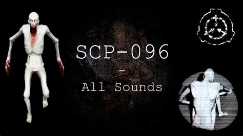 scp 096 all sounds