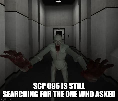 scp 096 memes reddit