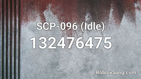 scp 096 roblox music id