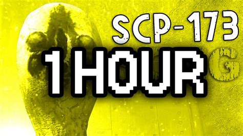 scp 173 song 1 hour