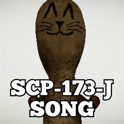 scp-173-j song