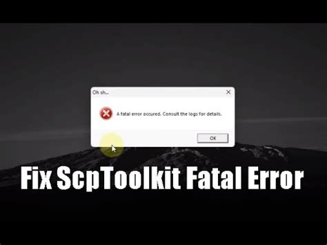 scptoolkit a fatal error occurred