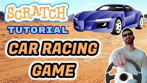 Scratch Race Car Game Tutorial