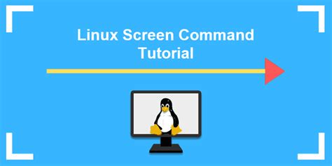 Screen Linux Tutorial