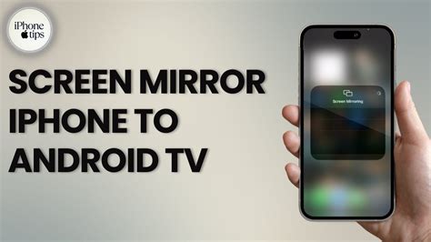 screen mirroring iphone to android box