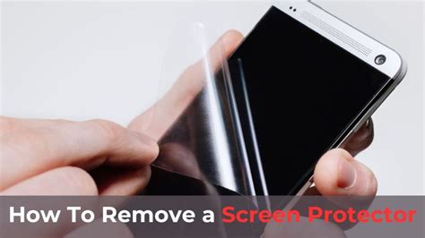 Screen Protector How To Remove
