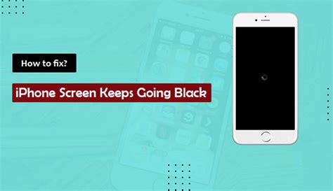 Screen Saver Keeps Going Black Iphone