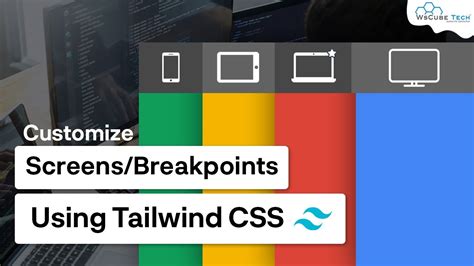 Screens In Tailwind