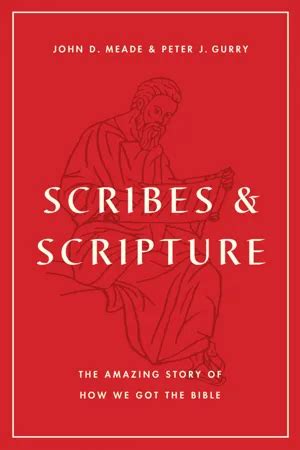 scribes and scripture john d. meade pdf