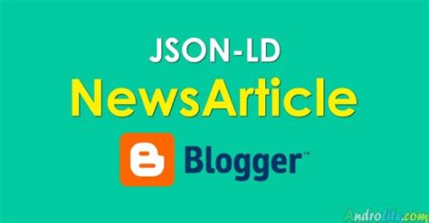 Embedding JSONLD in Blogger / Blogspot