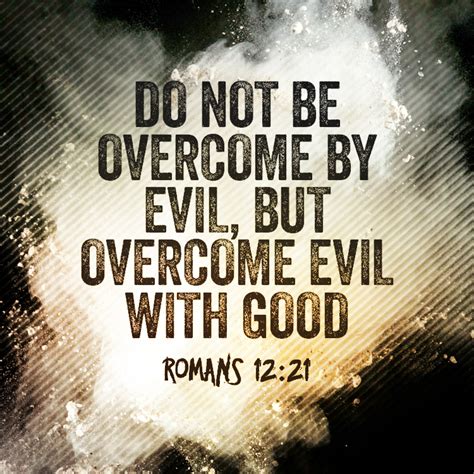 scripture about overcoming evil