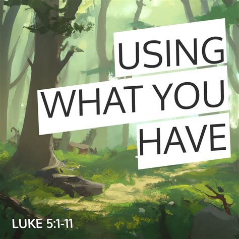 scripture on using what you have