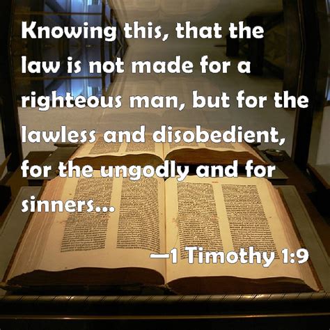scripture the law is for the lawless