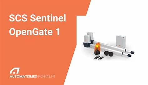 SCS Sentinel Opengate 1 Motorisation à vérins pour portail