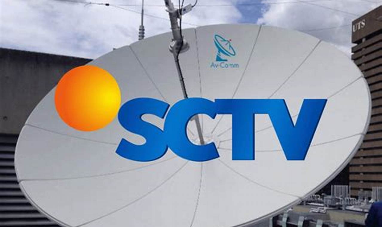 Frekuensi Saluran SCTV untuk Seluruh Wilayah di Indonesia