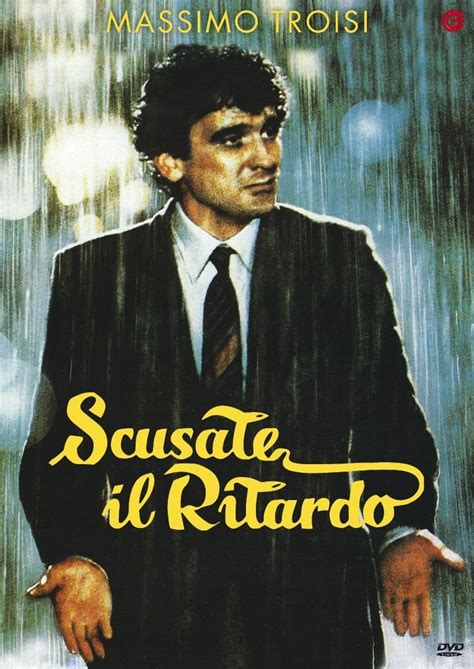 scusate il ritardo film streaming