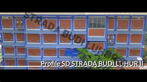 Sd Strada Budi Luhur 2