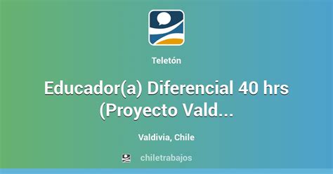 se busca educador diferencial en valdivia