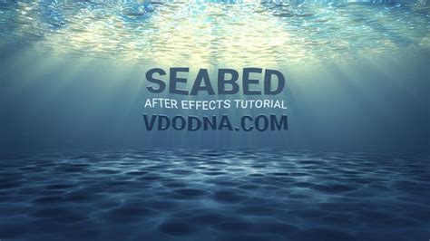 Seabed Underwater After Effects Tutorial