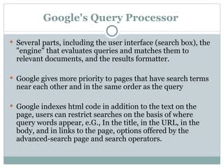 Search Engine's Query Processor
