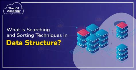 searching and sorting using complex data structure