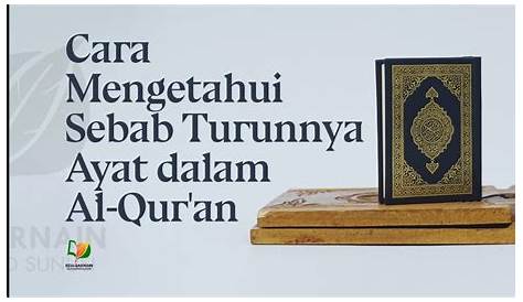 Buku Asbabun Nuzul: Sebab-sebab Turunnya Ayat Al-quran | Bukukita