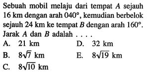 Sebuah Mobil Melaju dari Tempat A Sejauh 16 km