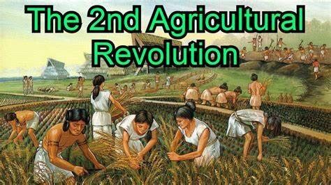 second agricultural revolution timeline