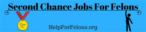 second chance felony jobs