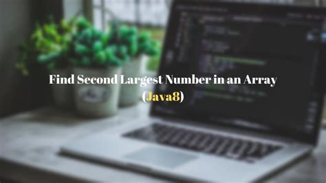 second largest number in array hackerrank