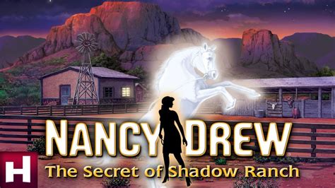 Nancy Drew The Secret of Shadow Ranch Official Trailer Nancy Drew