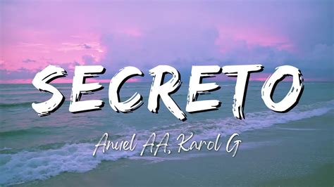 Anuel AA, Karol G Secreto English Lyrics YouTube