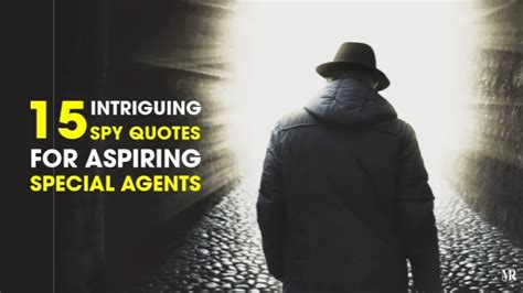 Secrets Behind Spy Quotes