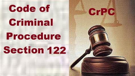 section 122 of criminal procedure code