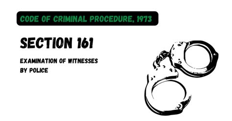 section 161 of criminal procedure code